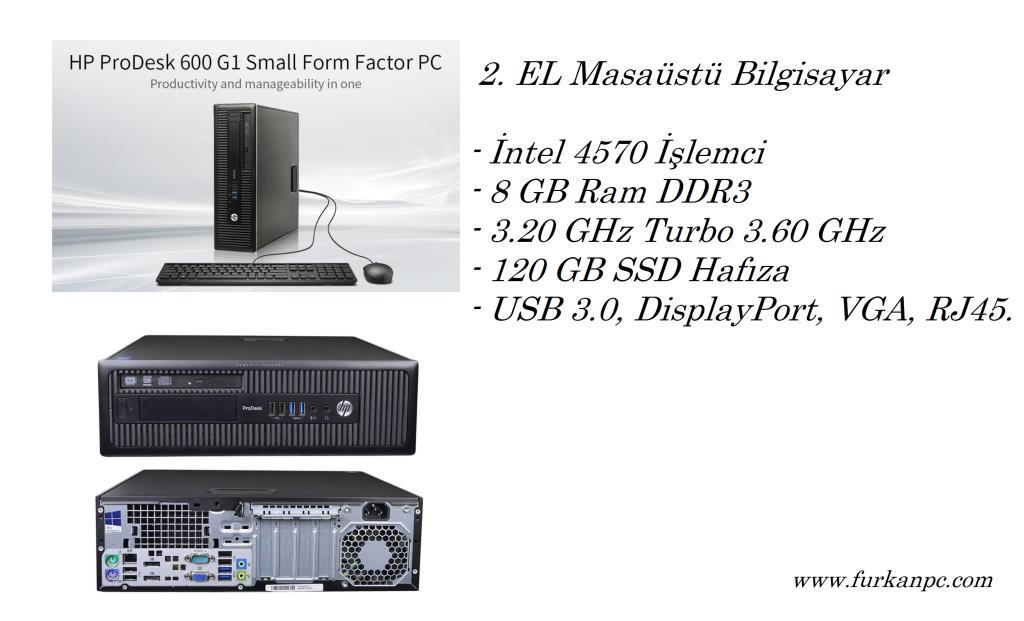 2. EL Masaüstü Bilgisayar İ5-4570 8GB 120GB SSD 
