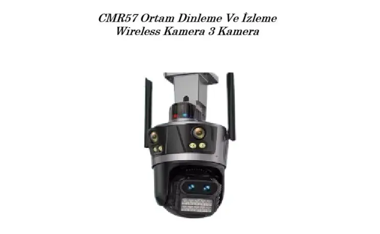 CMR57 Ortam Dinleme Ve İzleme Wireless Kamera 3 Kamera CMR57 Ortam Dinleme Ve İzleme Wireless Kamera 3 Kamera