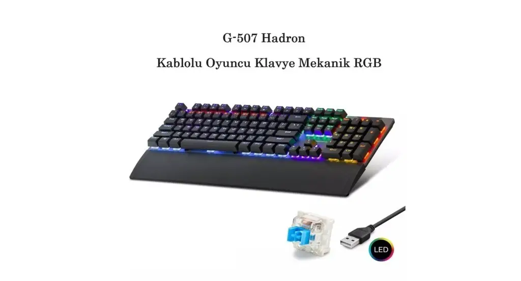 G-507 Hadron Kablolu Klavye Mekanik Oyuncu RGB G-507 Hadron Kablolu Klavye Mekanik Oyuncu RGB