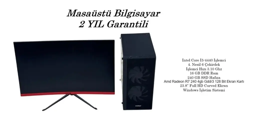 Masaüstü Bilgisayar İ5-4440 16GB 240GB 23.8 Full HD Curved Mon. Masaüstü Bilgisayar İ5-4440 16GB 240GB 23.8 Full HD Curved Mon.